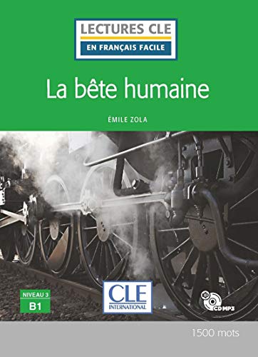 La bete humaine - Livre + CD von CLE INTERNAT